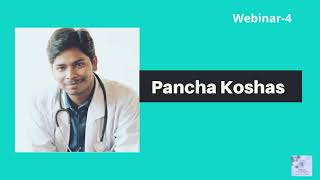 Webinar :4 Pancha Koshas