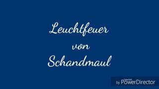 Schandmaul -Leuchtfeuer  Lyrics