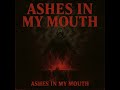 Bleeding Verse - Ashes In My Mouth