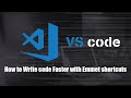 How to write code faster in VS Code with Emmet