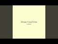 Whisper Forest Ember