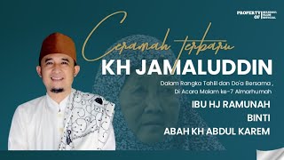 KH JAMALUDDIN || Ceramah sunda lucu || Malam ke-7 acara tahlil dan do'a bersama