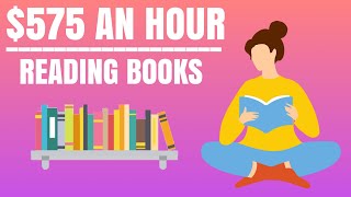 Get Paid $575 Per Hour Reading Books | Make Money Online | Earn PayPal Money
