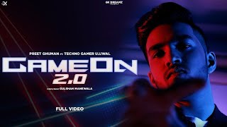 Game On 2.0 :Ujjwal New Song (Official Music Video) | Techno Gamerz |