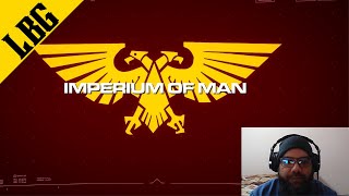 Reaction - Imperium of Man  Warhammer 40000  (Templin Institute)
