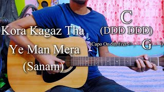 Kora Kagaz Tha Ye Man Mera | Sanam | Easy Guitar Chords Lesson+Cover, Strumming Pattern Progressions
