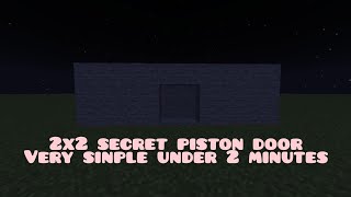 How to build a 2x2 Secret Door (under 2 Minutes) | Minecraft all Versions