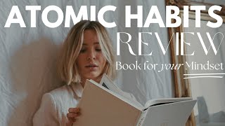 Atomic Habits by James Clear - Book Review: Transform Your Life with Small Actions