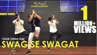 Swag Se Swagat | Tiger Zinda Hai | Kiran J | DancePeople Studios