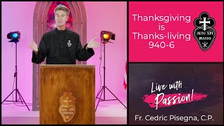 940-6 Thanksgiving is Thanks-living • Preview 11/24/2024