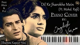 Dil Ke Jharokhe Mein ft. Mohd Rafi | Piano Cover By Jagdish Verma | Free Midi & FLP #oldsong #hindi