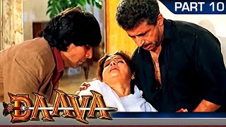 Daava (1997) Part - 10 l Bollywood Blockbuster Action Hindi Movie l Akshay Kumar, Raveena Tandon