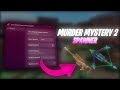 [NEW!] MM2 SPAWNER SCRIPT! | *KEYLESS* | EASY WEAPONS!