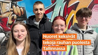 Nuoret toteuttivat hyviä tekoja Tallinnassa