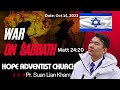 ဥပုသ်နေ့မှာ ဖြစ်တဲ့စစ်ပွဲ War on Sabbath (မဿဲ ၂၄း၂၀)