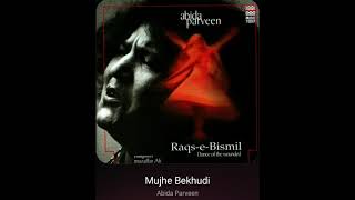 Mujhe Bekhudi: Abida Parveen: Hq Audio Pakistani Lossless Flac Song