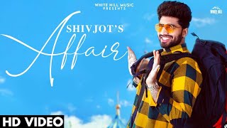 Affair : Shivjot | New Punjabi Song Status 2021 | Whatsapp Status | Ringtone | Full Screen Status