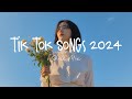 Tiktok songs 2023 🍄 Best tiktok songs 2023 ~ Trending song latest