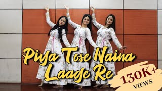 Piya Tose Naina Laage Re | Jonita Gandhi | Dance Cover