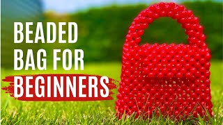 HOW TO MAKE THE EASIEST BEADED BAG FOR BEGINNERS | SIMPLE BEAD BAG TUTORIAL | DIY BEADED PURSE