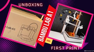 2025 Bambu Lab A1 | Unboxing | Setup | First Print