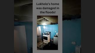 BackaBuddy: Help us rebuild Lukholo's flood damaged home