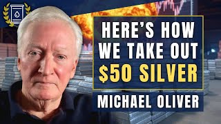 SILVER Set to Explode Beyond $50 - Here’s What Will Trigger It: Michael Oliver