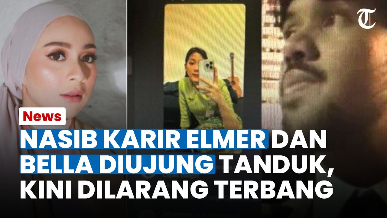 NASIB KARIR Elmer Dan Bella Diujung Tanduk, Gegara Kasus Perselingkuhan ...