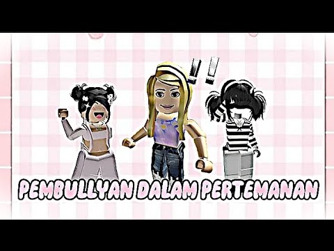 Pov Roblox Pembullyan Dalam Pertemanan Youtube