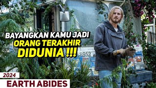 Saat Kamu Pingsan 99,99% Manusia Menghilang - Alur Cerita Series Earth Abides