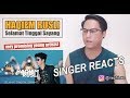 Haqiem Rusli - Selamat Tinggal Sayang | REACTION