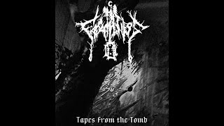 Tapes From the Tomb (Unfinished Album) - Forlornness