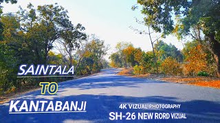 !! AMAZING !!  PHOTOGRAPHY VIZUAL !! SAINTALA TO KANTABANJI !! 4K HD RORD VIZUAL SEEN !!