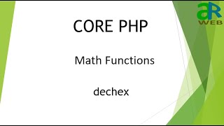 #7 - dechex in PHP || PHP Math Functions