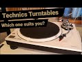 Which Technics turntable is right for you?