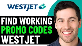 HOW TO GET BEST WESTJET DISCOUNT PROMO CODES IN 2026 (FULL GUIDE)