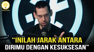 Perbedaan Sebenarnya Antara Orang Yang Sukses dan Tidak - Tom Bilyeu Subtitle Indonesia - Motivasi