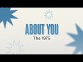 About You The 1975 - PMV Typography || Alight Motion Preset