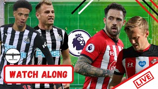 Newcastle United 3-2 Southampton | Live watch along