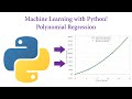 Machine Learning with Python! Polynomial Regression