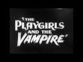 playgirls and the vampire trailer