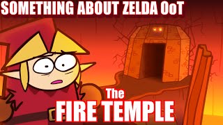 Something About Zelda Ocarina of Time: The FIRE TEMPLE (Loud Sound Warning) 🔥🧝🏻🔥
