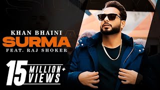 Surma(official video)khan Bhaini // vijayshamgarh //new Punjabi song 2021 //Latest punjabi song 2021