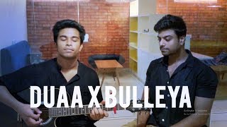 Duaa- Arijit Singh || Bulleya- Amit Mishra - Bose and Treble (Live Mashup Cover)