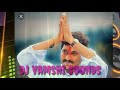 Dj vamshi sounds