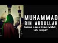 MUHAMMAD BIN ABDULLAH BUKAN NAMA IMAM MAHDI, LALU SIAPA NAMANYA?  - Mimpi Muhammad Qasim - GAZAtv