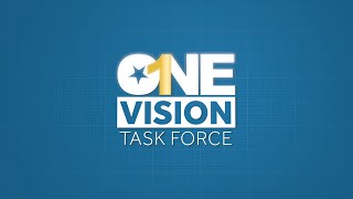 One Vision Task Force Meeting 3
