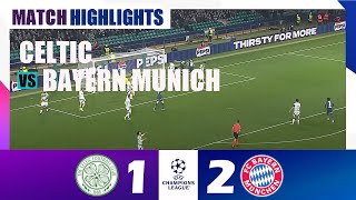 Celtic vs Bayern Munich 1-2 | 2025 Champions League | Match Highlights