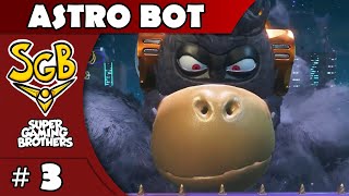 SGB Play: Astro Bot - Part 3 | Primate Occupation