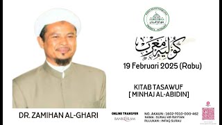 KULIAH MAGHRIB DI SAR @ LARAI  - Ustaz Dr. Zamihan Mat Zin - Kitab Minhaj al-A'bidin